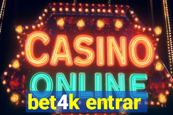 bet4k entrar