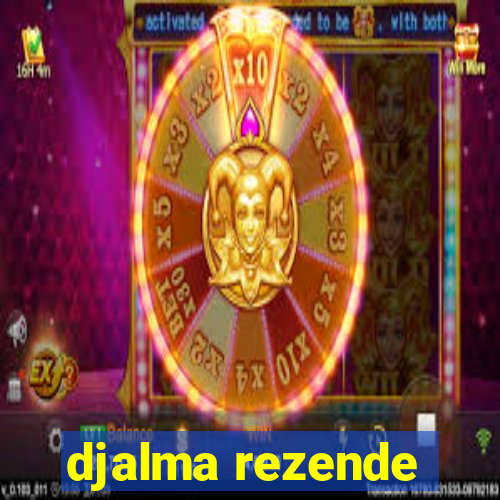 djalma rezende