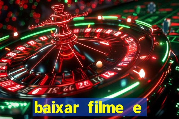 baixar filme e series mp4