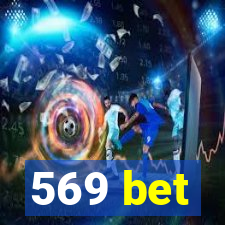 569 bet