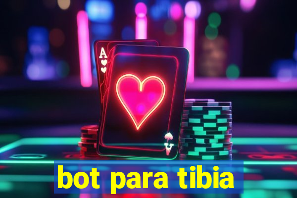 bot para tibia