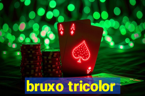 bruxo tricolor