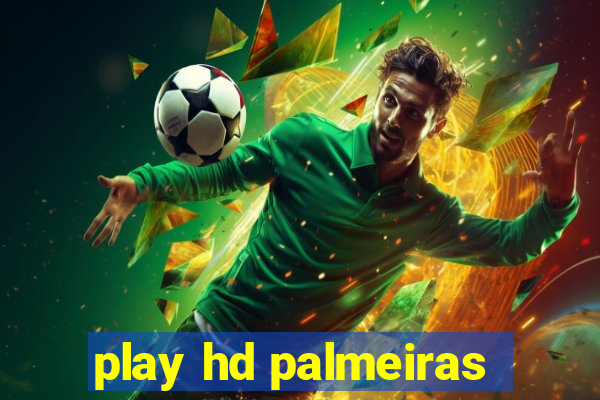 play hd palmeiras