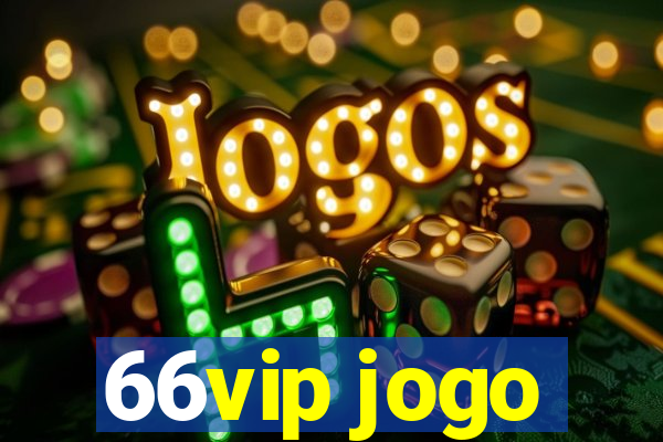 66vip jogo