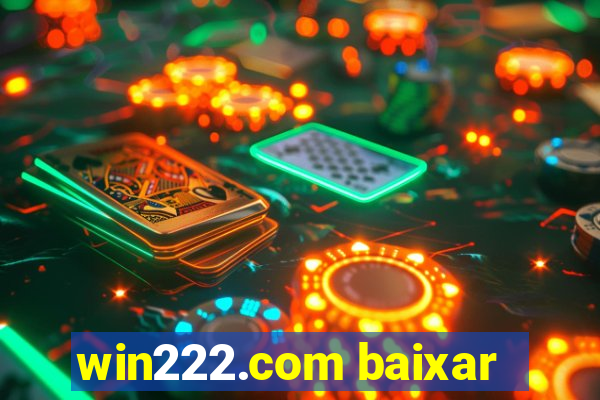 win222.com baixar