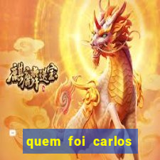 quem foi carlos eduardo fortuna