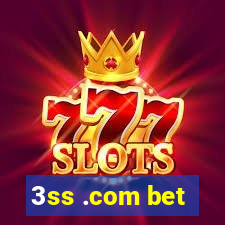 3ss .com bet