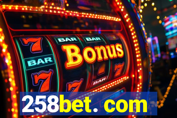 258bet. com