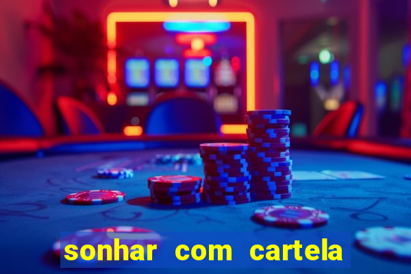 sonhar com cartela de bingo