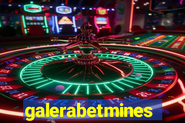 galerabetmines