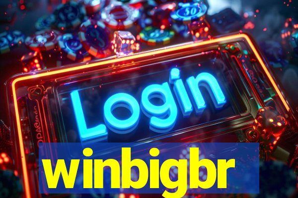 winbigbr