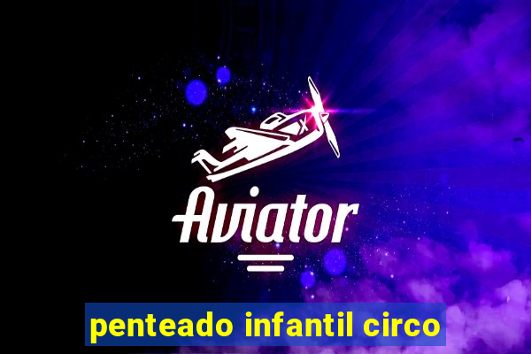 penteado infantil circo