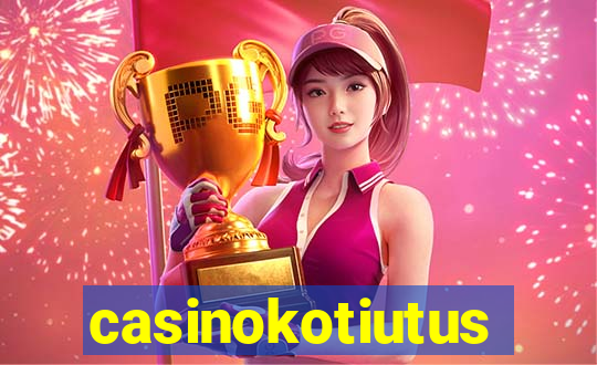 casinokotiutus