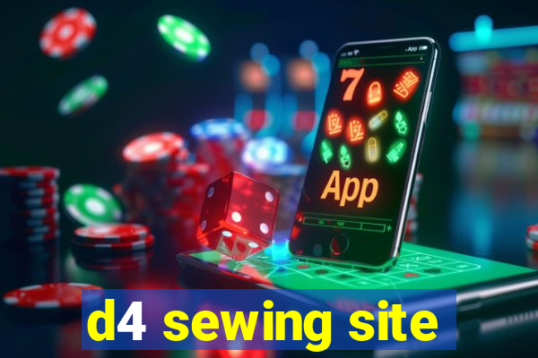 d4 sewing site