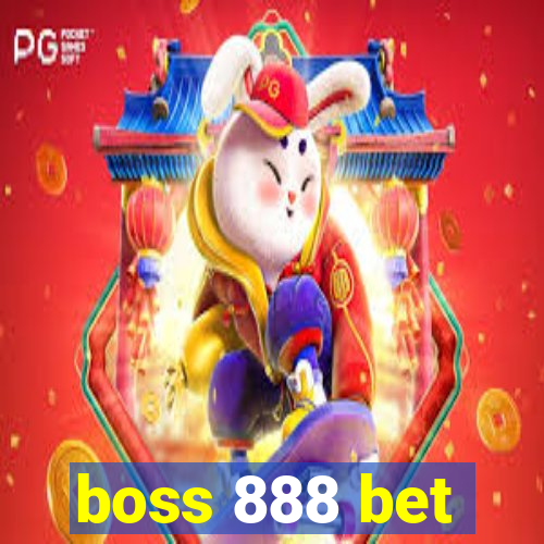 boss 888 bet