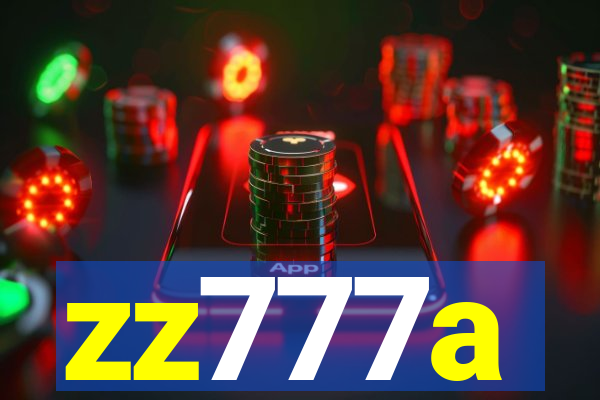 zz777a