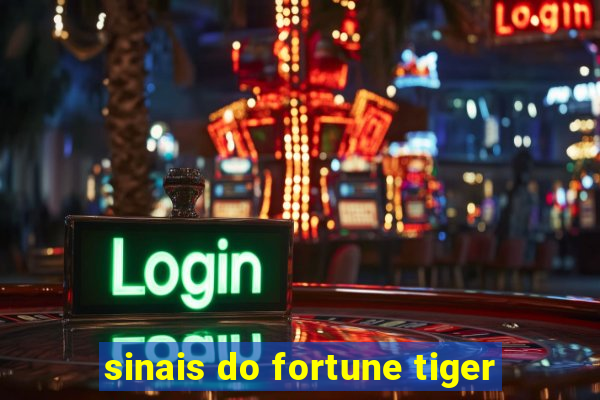 sinais do fortune tiger