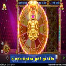 o corruptor pdf grátis