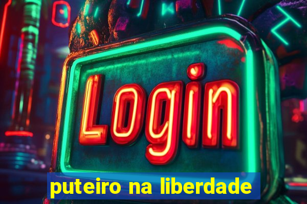 puteiro na liberdade