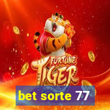 bet sorte 77