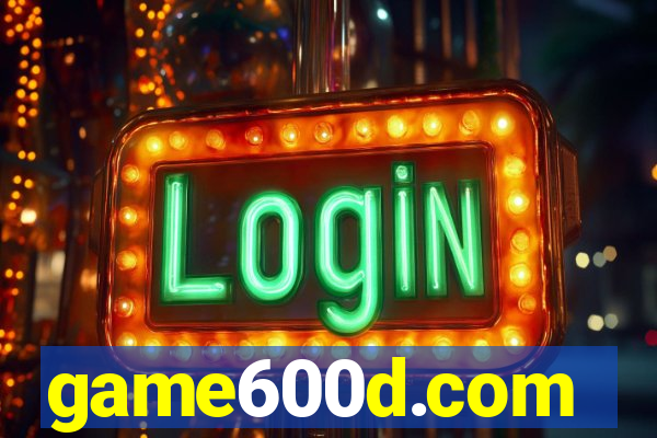 game600d.com