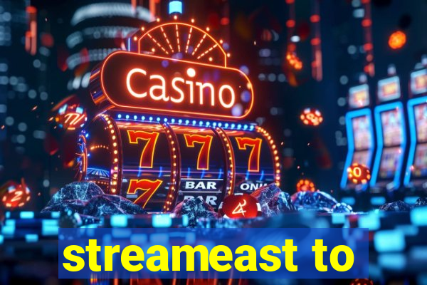 streameast to