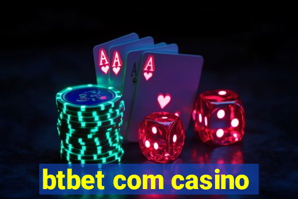 btbet com casino