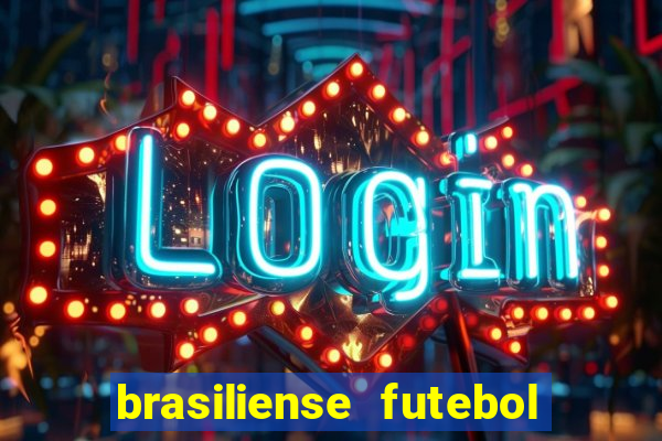 brasiliense futebol clube maior de 18