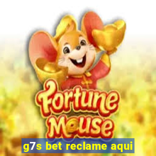 g7s bet reclame aqui