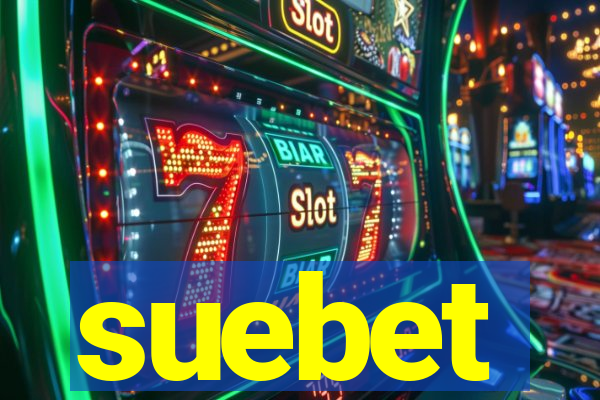 suebet