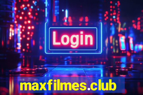 maxfilmes.club