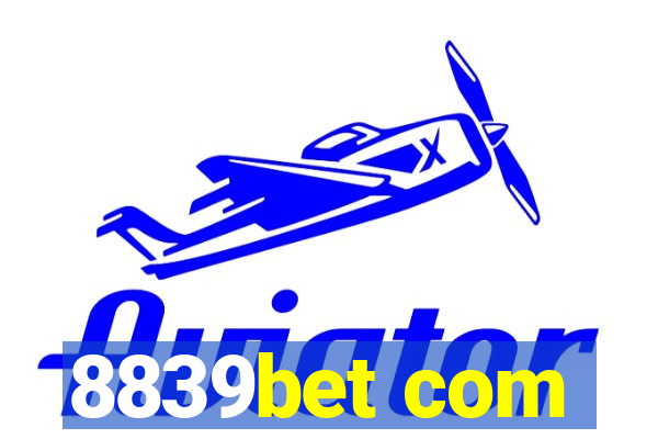 8839bet com