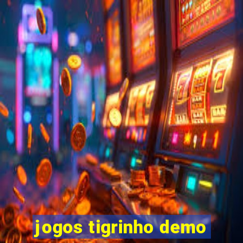 jogos tigrinho demo