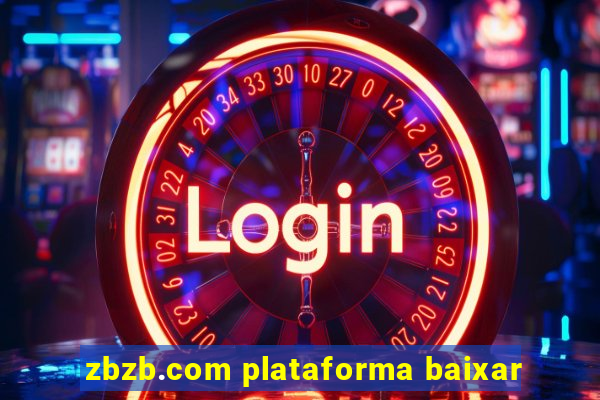 zbzb.com plataforma baixar