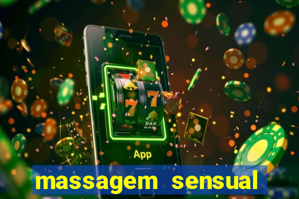 massagem sensual novo hamburgo