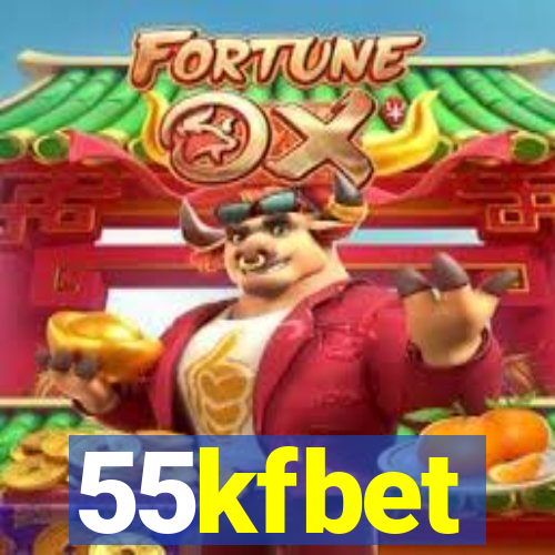 55kfbet