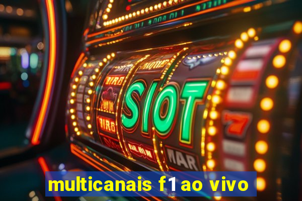 multicanais f1 ao vivo