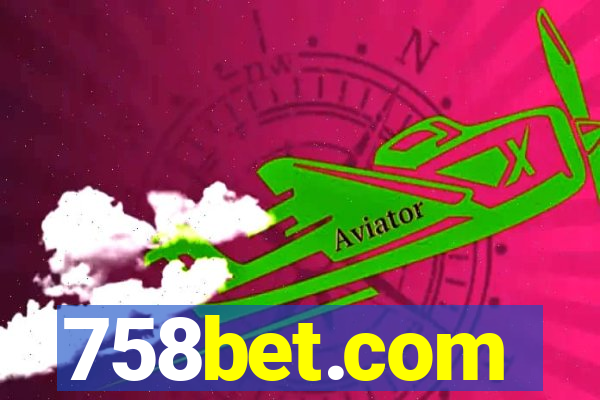 758bet.com