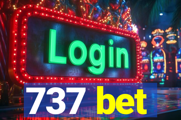 737 bet