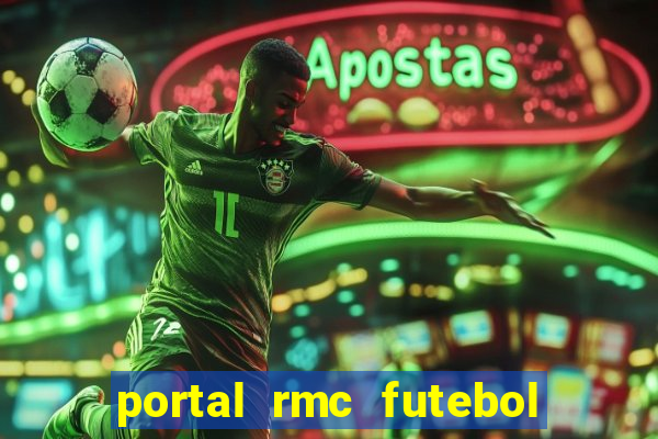 portal rmc futebol ao vivo