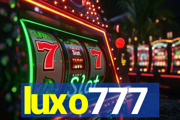 luxo777