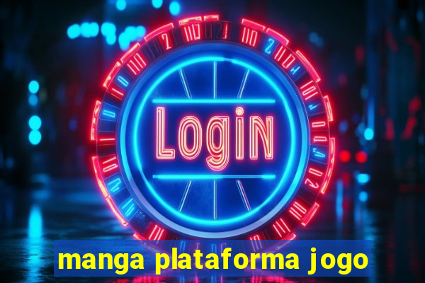 manga plataforma jogo