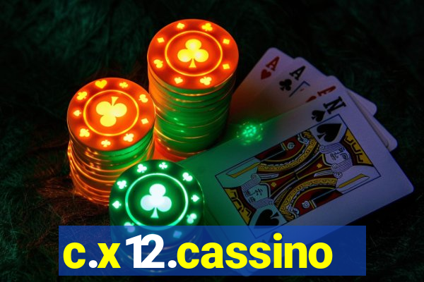 c.x12.cassino