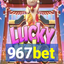 967bet