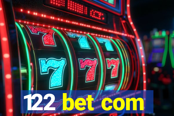 122 bet com