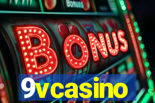 9vcasino