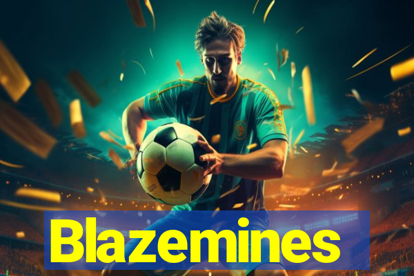 Blazemines