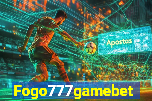 Fogo777gamebet