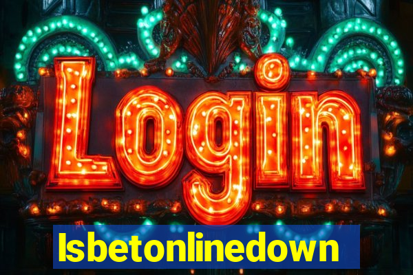 Isbetonlinedown