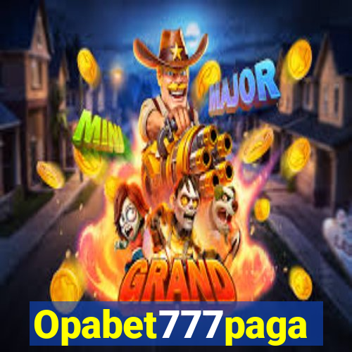 Opabet777paga